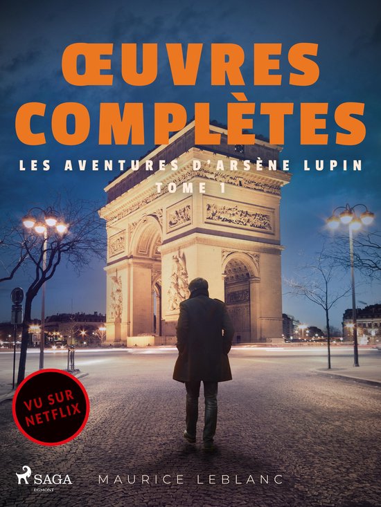 Œuvres complètes - Maurice Leblanc 1 - Œuvres complètes  ... - cover
