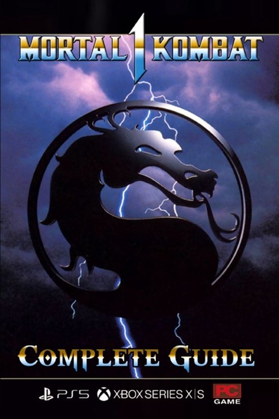 Mortal Kombat 1 Complete Guide - cover