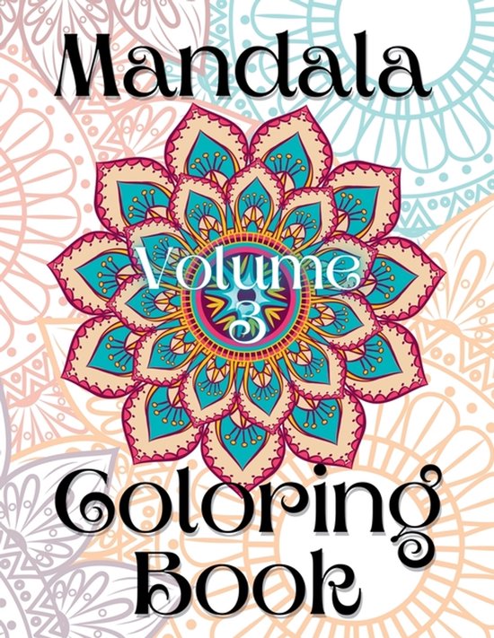 Mandala Coloring Book Volume 3 - cover