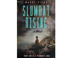 Slumrat Rising-A Starbrite Man