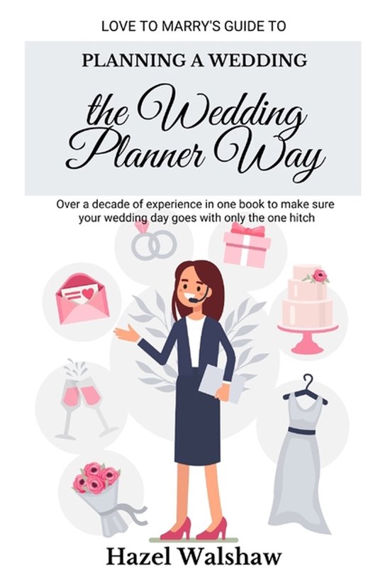 Planning a Wedding the Wedding Planner Way - cover