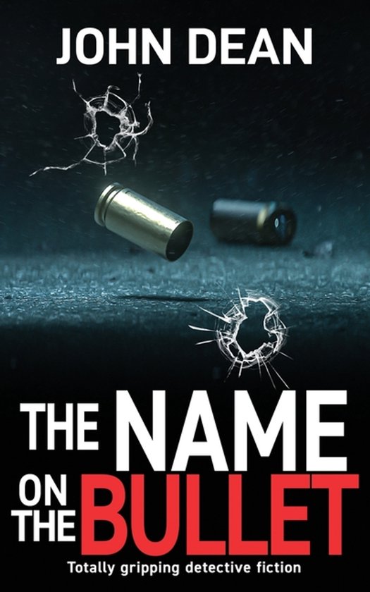 DCI John Blizzard-The Name on the Bullet - cover
