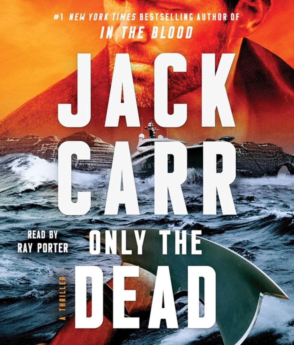 Terminal List- Only The Dead van Jack Carr