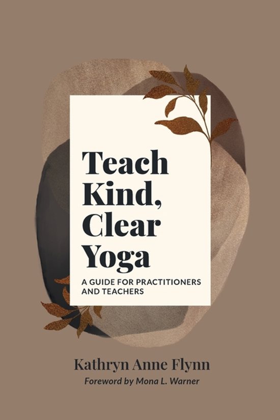 Teach Kind, Clear Yoga - cover