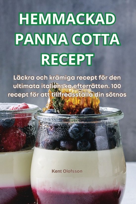 Hemmackad Panna Cotta Recept - cover