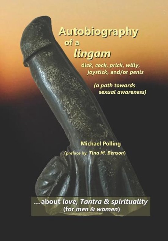 Autobiography of a lingam