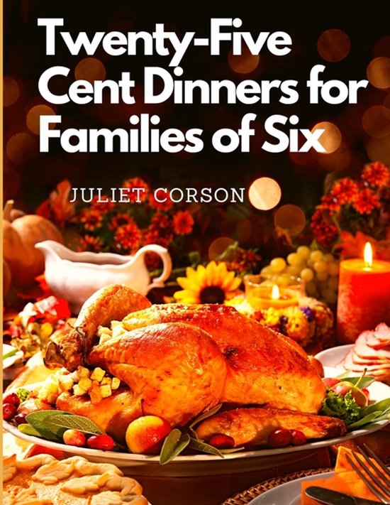 Twenty-Five Cent Dinners for Families of Six - cover