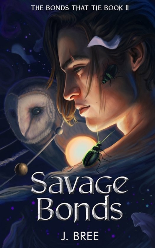 The Bonds That Tie- Savage Bonds
