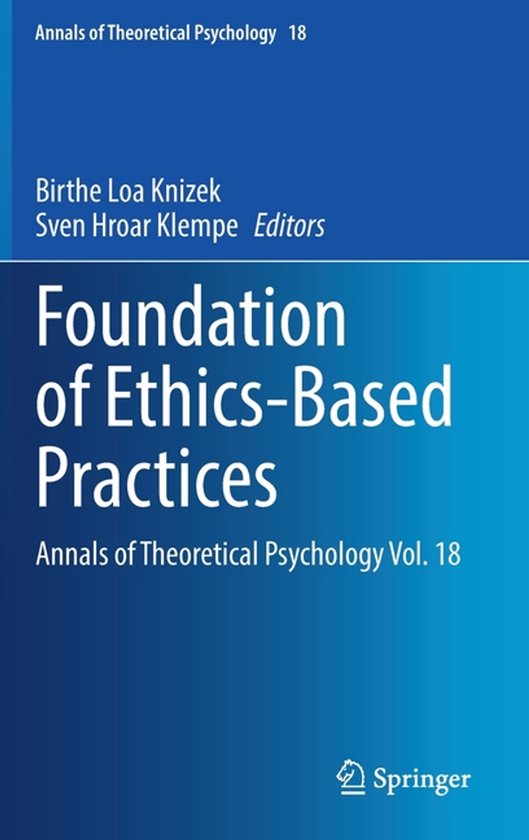 Annals of Theoretical Psychology18- Foundation of Ethics-Bas ... - cover