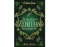 The Weary Dragon Inn- Zealots and Zeniths
