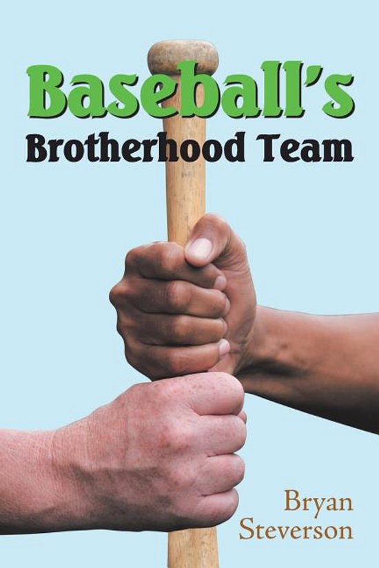 Baseball'S Brotherhood Team - cover