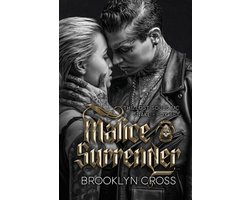 Malice and Surrender