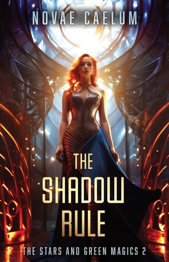 The Stars and Green Magics-The Shadow Rule - cover
