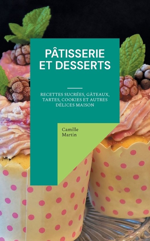 Pâtisserie et Desserts - cover