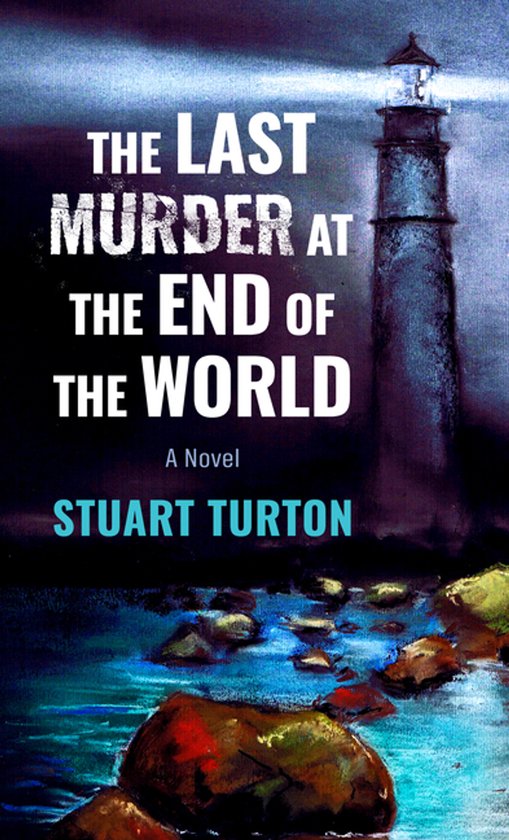 The Last Murder at the End of the World - cover