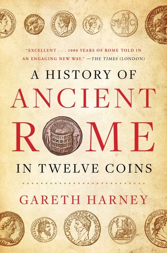 A History of Ancient Rome in Twelve Coins - cover