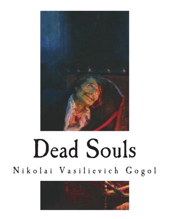Classic Russian Literature- Dead Souls - cover
