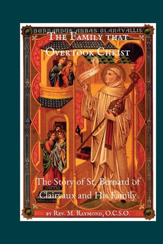 The Family that Overtook Christ