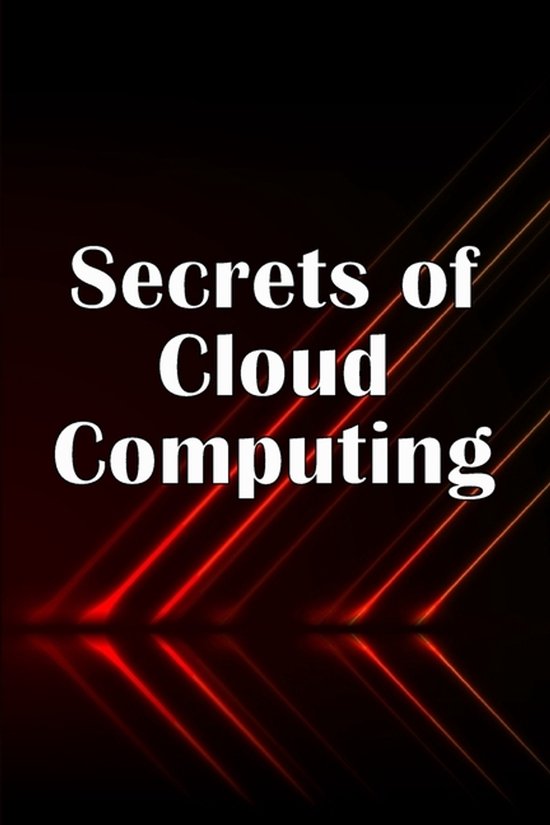 Secrets of Cloud Computing - cover