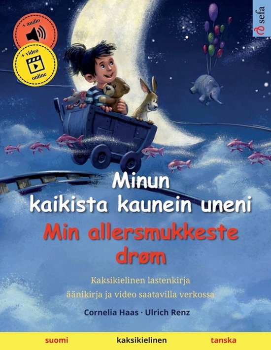 Sefa Kaksikieliset Kuvakirjat- Minun kaikista kaunein uneni  ... - cover