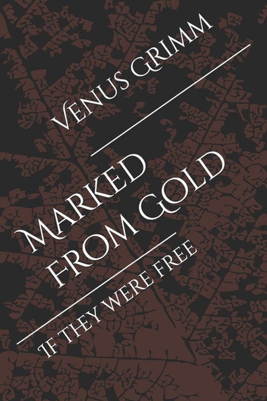 Marked From Gold - cover