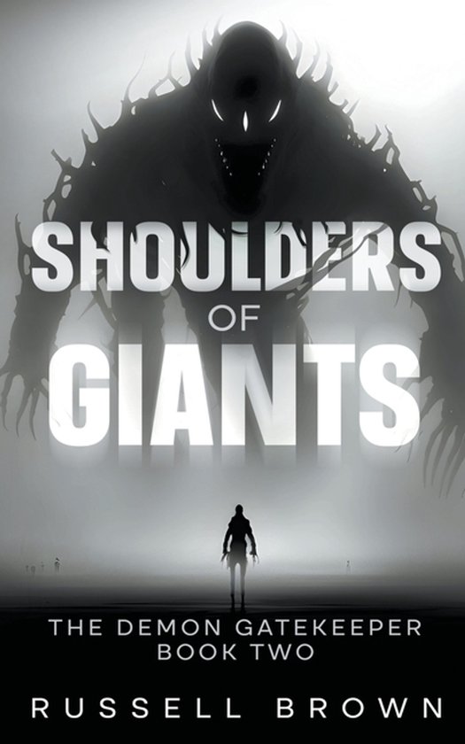 The Demon Gatekeeper- Shoulders of Giants - cover