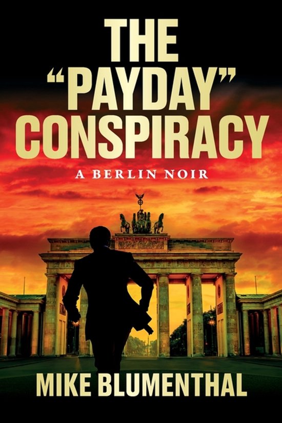 The "Payday" Conspiracy - cover