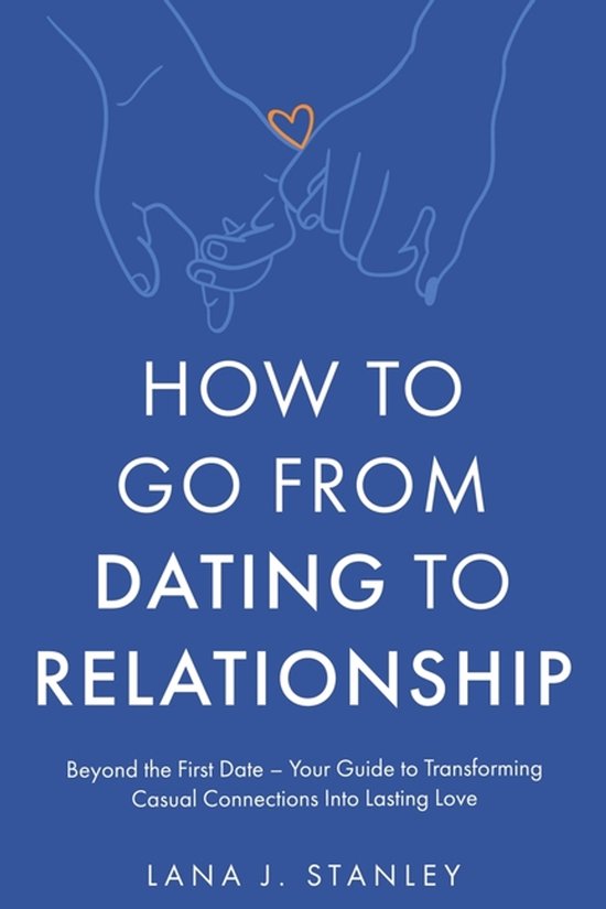 How to Go From Dating to Relationship - cover