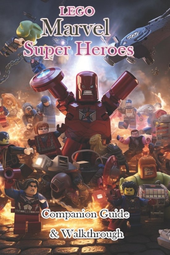 LEGO Marvel Super Heroes Companion Guide & Walkthrough - cover
