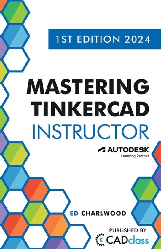Mastering Tinkercad Instructor - cover