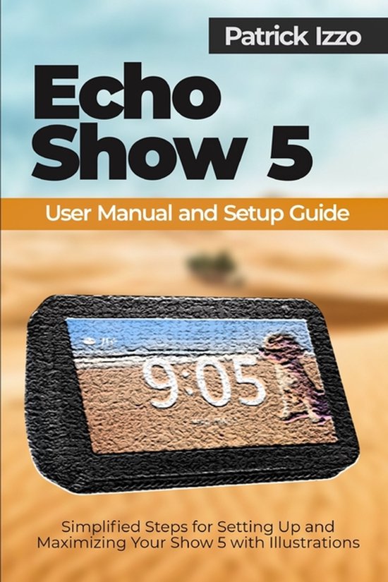 Echo Show 5 User Manual and Setup Guide - cover