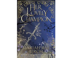 Sapphic Lady Knights 2 - Her Lovely Champion
