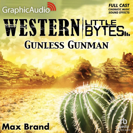 Gunless Gunman [Dramatized Adaptation] - cover