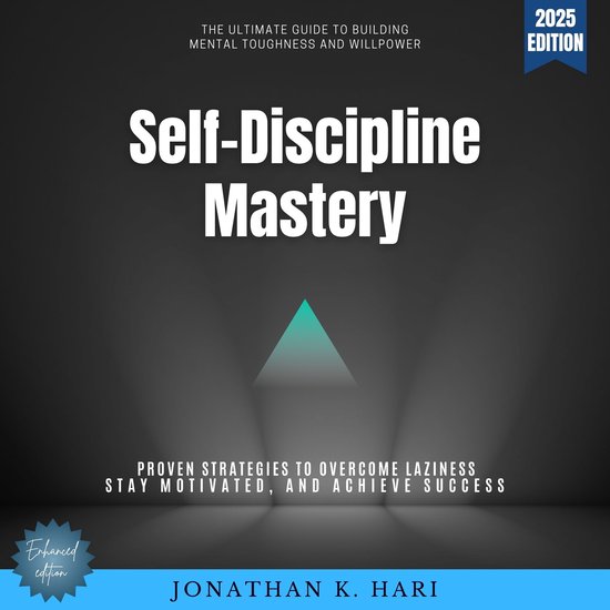 Self-Discipline Mastery: - cover
