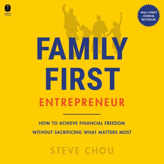 The Family-First Entrepreneur - cover