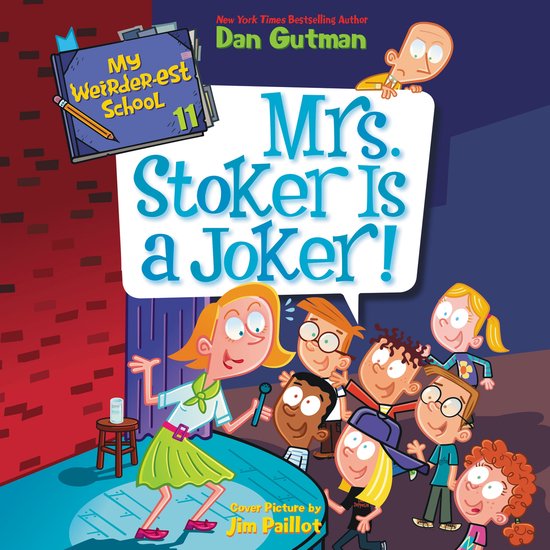 My Weirder-est School #11: Mrs. Stoker Is a Joker! - cover