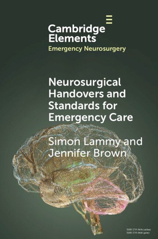 Elements in Emergency Neurosurgery - Neurosurgical Handovers ... - cover