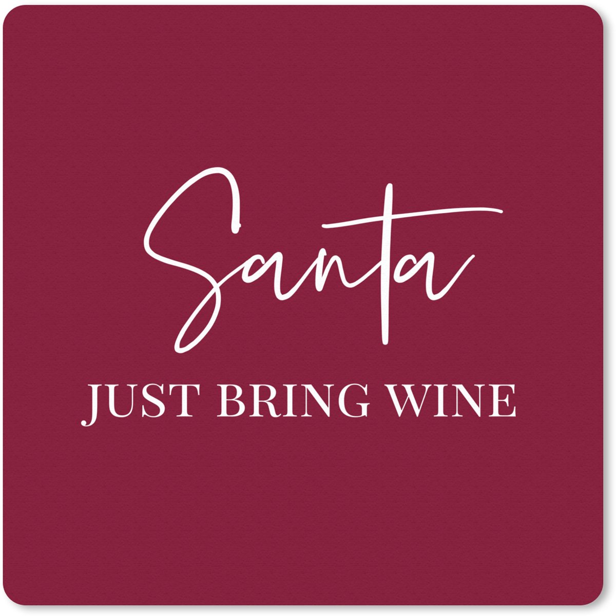 Muismat 20x20 cm - Mousepad Santa - Wine - Rood - Kerst - Kerstman - Muismatten