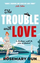 The Trouble With Love