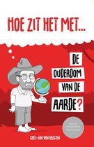 Hoe zit het met... - De ouderdom van de aarde?