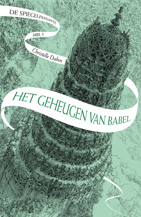 De spiegelpassante 3 - Het geheugen van Babel - cover