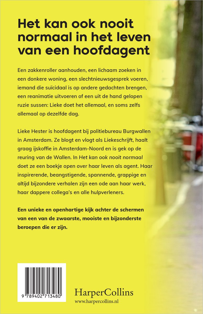 Boek 'Het kan ook nooit normaal in het leven van een hoofdagent', HarperCollins.