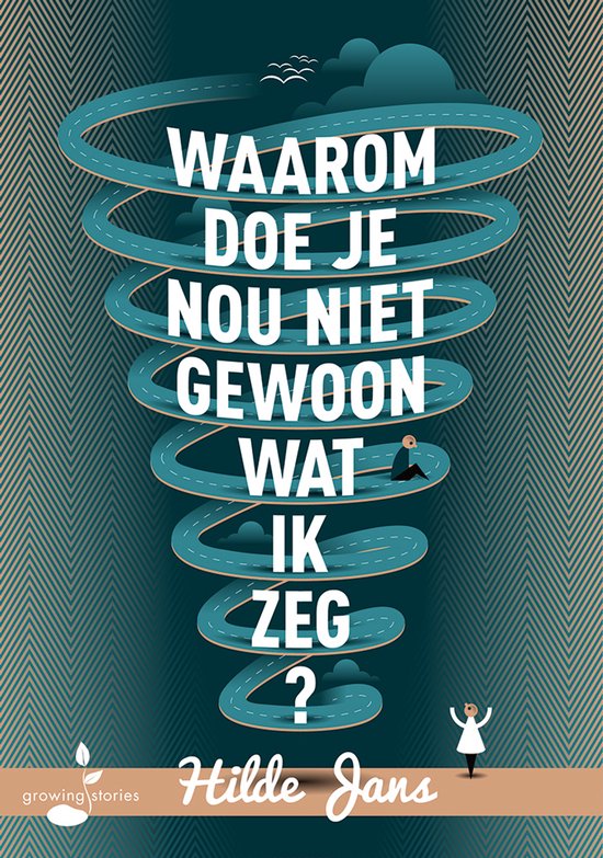 Waarom doe je nou niet gewoon wat ik zeg? - cover