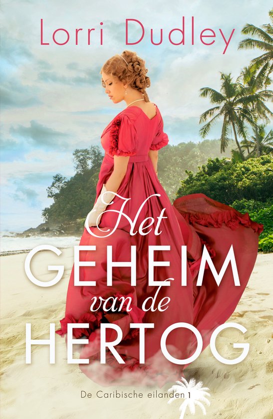 Vrouw in roze jurk op een strand, met palmbomen. Titel 'Het geheim van de hertog' in grote letters.