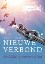 Leven in het Nieuwe Verbond