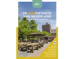 De bierfietsgids van Nederland - 30 fietsroutes langs brouwerijen