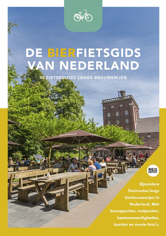 De bierfietsgids van Nederland - 30 fietsroutes langs brouwe ... - cover