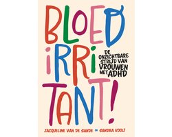 Bloedirritant!