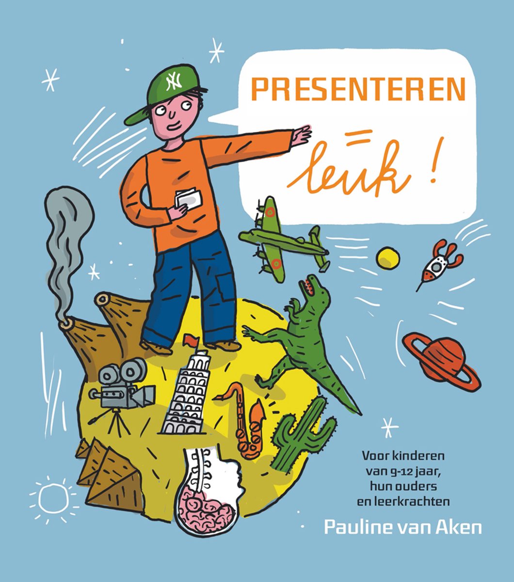 Illustratie van een jongen in een pet, die met zijn vinger wijst naar de tekst 'Presenteren = leuk!'. Om hem heen staan diverse objecten zoals een dinosaurus, een vliegtuig en de toren van Pisa.