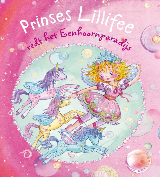 Prinses Lillifee - Prinses Lillifee redt het eenhoornparadij ... - cover